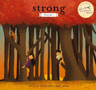 Title: Strong: Psalm 1, Author: Sally Lloyd-Jones