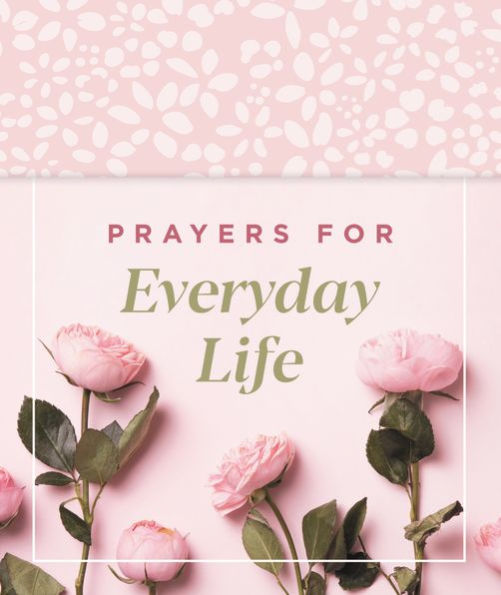 Prayers for Everyday Life: Prayer Cards