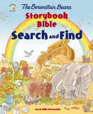Title: The Berenstain Bears Storybook Bible Search and Find, Author: Mike Berenstain
