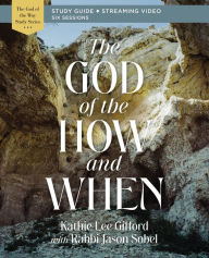 Ibooks textbooks biology download The God of the How and When Bible Study Guide plus Streaming Video (English Edition) by Kathie Lee Gifford, Rabbi Jason Sobel, Kathie Lee Gifford, Rabbi Jason Sobel 9780310156543 PDB CHM