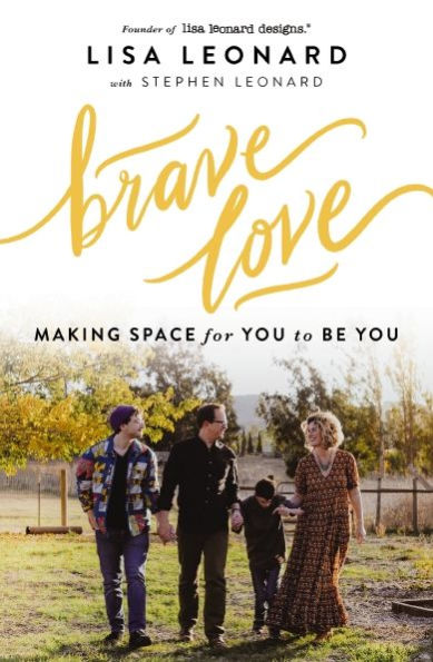 Brave Love: Making Space for You to Be