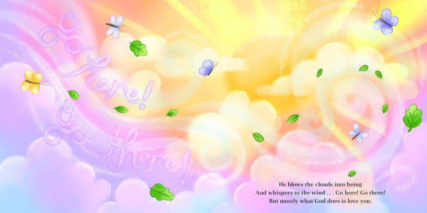 Mostly What God Does Is Love You