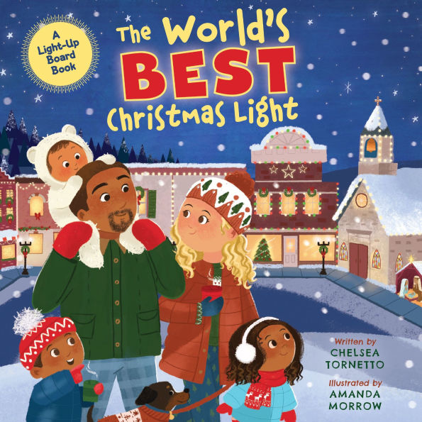 The World's Best Christmas Light: A Light-Up Board Book