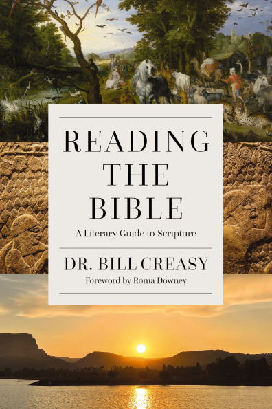 Reading the Bible: A Literary Guide to Scripture