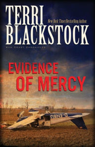 Title: Evidence of Mercy (Sun Coast Chronicles Series #1), Author: Terri Blackstock