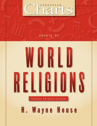 Title: Charts of World Religions, Author: H. Wayne House