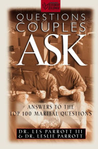 Title: Questions Couples Ask: Answers to the Top 100 Marital Questions, Author: Les and Leslie Parrott