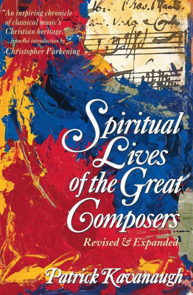 Spiritual Lives of the Great Composers