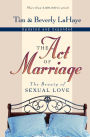The Act of Marriage: The Beauty of Sexual Love