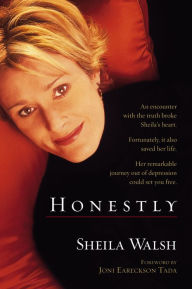 Title: Honestly, Author: Sheila Walsh