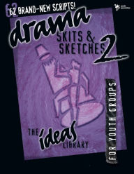 Title: Drama, Skits, and Sketches 2, Author: Youth Specialties