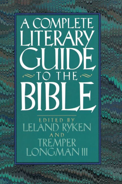 the Complete Literary Guide to Bible