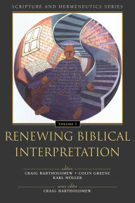 Title: Renewing Biblical Interpretation, Author: Zondervan