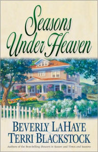 Title: Seasons Under Heaven, Author: Beverly LaHaye