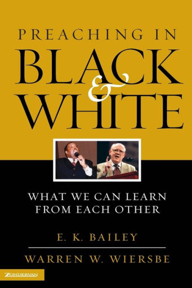 Preaching in Black and White: What We Can Learn from Each Other