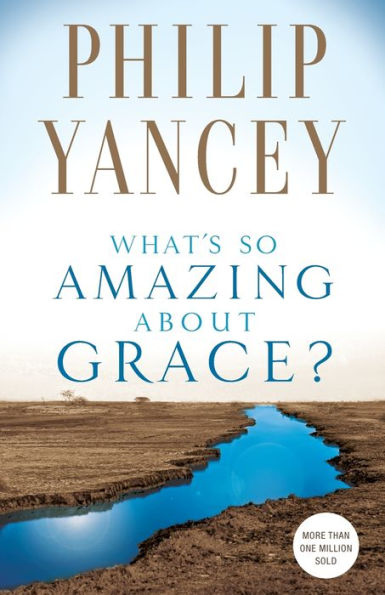 What's So Amazing About Grace?