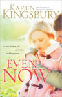 Even Now (Lost Love Series #1)