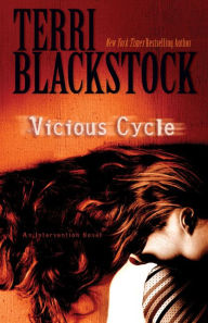Vicious Cycle: An Intervention Novel