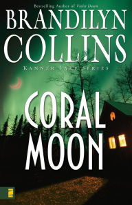 Title: Coral Moon, Author: Brandilyn Collins