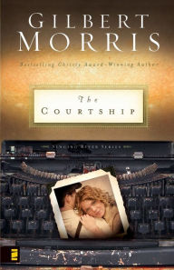 Title: The Courtship, Author: Gilbert Morris