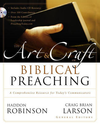 The Art And Craft Of Biblical Preaching By Zondervan Craig Brian