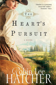 Title: The Heart's Pursuit, Author: Robin Lee Hatcher
