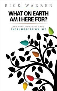 Title: The Purpose Driven Life: What on Earth Am I Here For? (Booklet), Author: Rick Warren