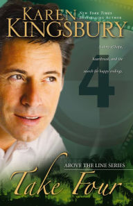 Title: The Baxters Four (Above the Line Series #4), Author: Karen Kingsbury