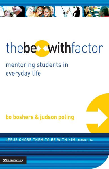 The Be-With Factor: Mentoring Students Everyday Life