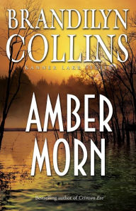 Title: Amber Morn, Author: Brandilyn Collins