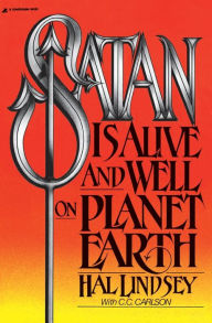 Title: Satan Is Alive and Well on Planet Earth, Author: Hal Lindsey