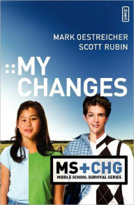 Title: My Changes, Author: Mark Oestreicher