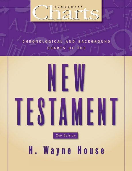Chronological and Background Charts of the New Testament: Second Edition