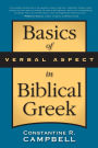 Basics of Verbal Aspect in Biblical Greek