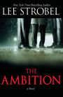 The Ambition: A Novel