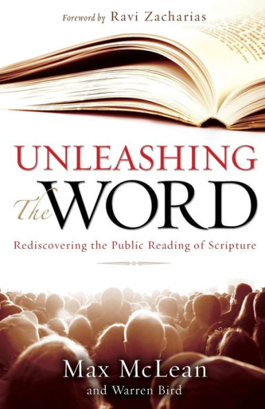 Unleashing the Word: Rediscovering Public Reading of Scripture