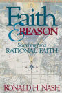 Faith and Reason: Searching for a Rational Faith