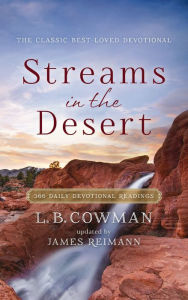 Title: Streams in the Desert: 366 Daily Devotional Readings, Author: L. B. E. Cowman