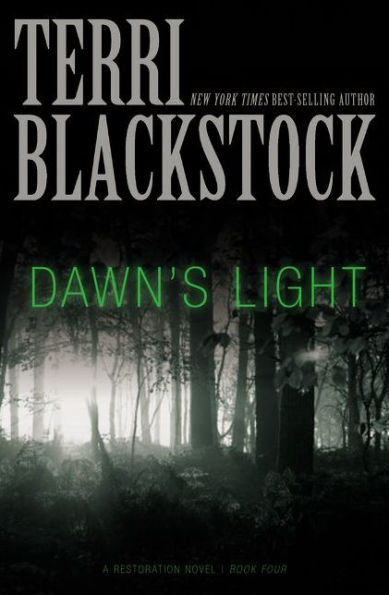 Dawn's Light (Restoration Series #4)