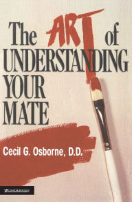 Title: The Art of Understanding Your Mate, Author: Cecil  G. Osborne