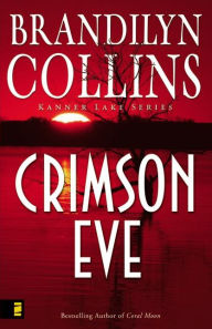 Title: Crimson Eve, Author: Brandilyn Collins