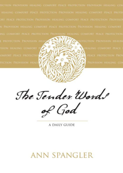 The Tender Words of God: A Daily Guide