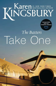 Title: The Baxters One (Above the Line Series #1), Author: Karen Kingsbury