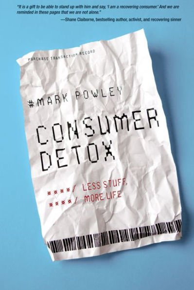 Consumer Detox: Less Stuff, More Life