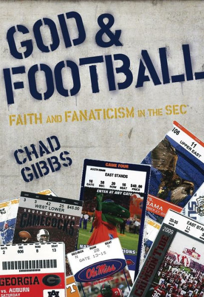 God and Football: Faith and Fanaticism in the SEC