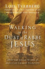 Alternative view 2 of Walking in the Dust of Rabbi Jesus: How the Jewish Words of Jesus Can Change Your Life