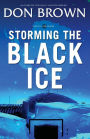 Storming the Black Ice