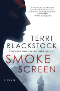 Title: Smoke Screen, Author: Terri Blackstock