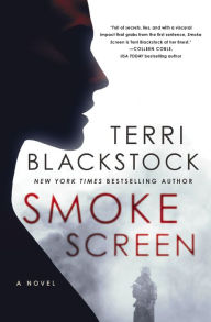 Title: Smoke Screen, Author: Terri Blackstock