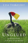 Alternative view 2 of Unglued: Making Wise Choices in the Midst of Raw Emotions